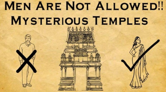 DANS CES TEMPLES EN INDE : LES HOMMES NE SONT PAS AUTORISÉS