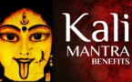 AVANTAGES DE CHANTER KALI BEEJ MANTRA