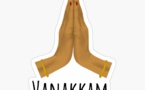 LA VRAIE SIGNIFICATION DE VANAKKAM