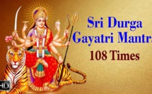 DURGA GAYATRI MANTRA : PAROLES, AVANTAGES ET SENS